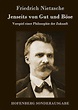 Jenseits von Gut und Böse von Friedrich Nietzsche - Fachbuch - bücher.de