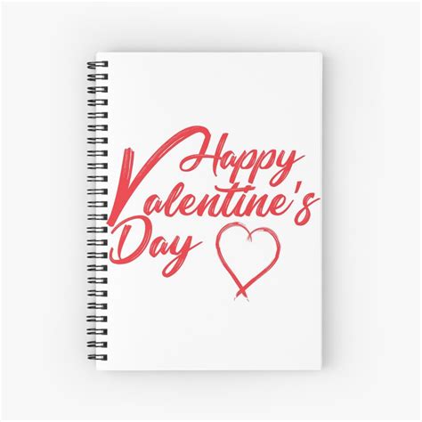 Happy Valentines Day Spiral Notebook For Sale By Saadkh Redbubble