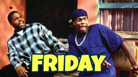 See more ideas about friday movie, friday movie quotes, movie quotes. Friday (Movie Review) - YouTube