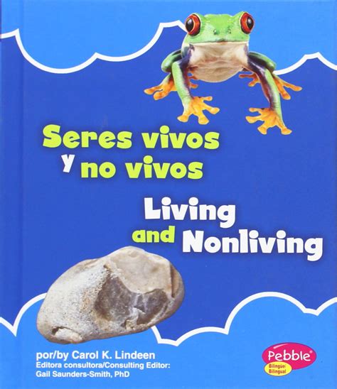 Buy Seres Vivos Y No Vivosliving And Nonliving Pebble Plus Bilingue