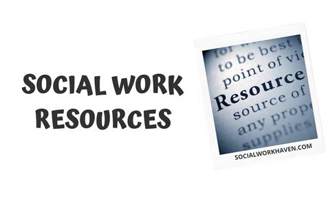 Social Work Resources Social Work Haven