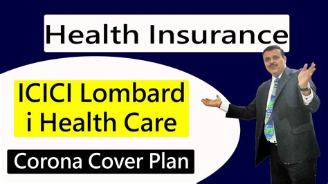 Icici Lombard I Health Care Plan Latest Plan 2020 Corona Cover Plan