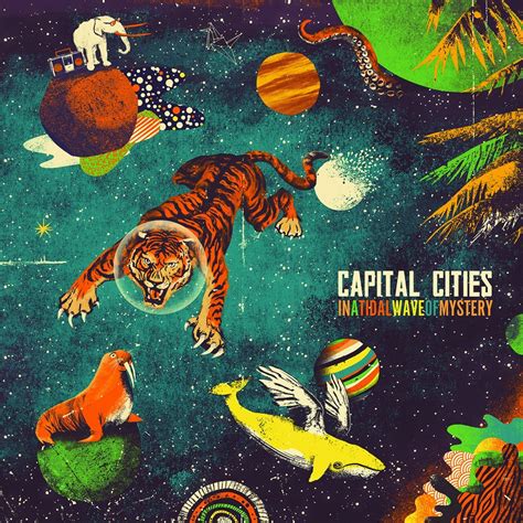Capital Cities In A Tidal Wave Of Mystery Jamspreader