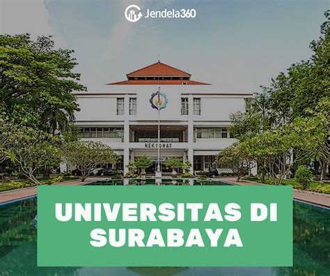 Nama Universitas Di Surabaya Homecare24