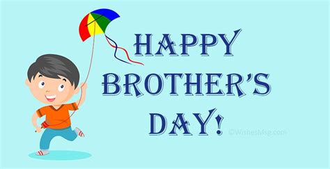 Happy Best Wishes Messages Wishes For You Happy Brothers Day