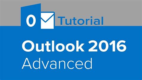 Outlook 2016 Advanced Tutorial Youtube
