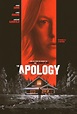 The Apology (2022) - FilmAffinity