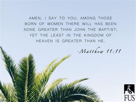 Matthew 1111 Kingdom Of Heaven John The Baptist Greater Than