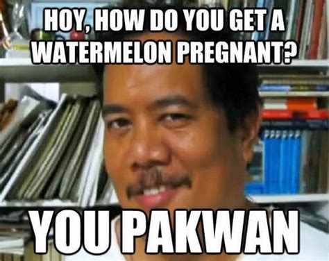 29 Puntastic Jokes That Only Pinoys Will Understand Jokes Quotes