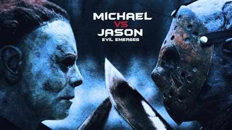Michael Vs Jason Evil Emerges Short 2019 Imdb