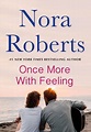 Once More With Feeling by Nora Roberts | eBook | Barnes & Noble®