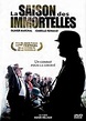 La Saison des immortelles - Film (2009) - SensCritique