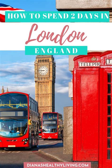 2 Days In London The Ultimate 2 Day London Itinerary All The Best