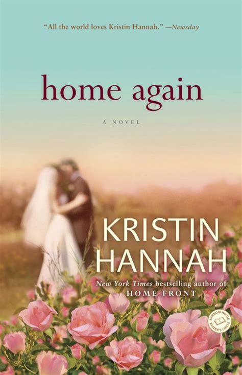 Home Again A Novel Ebook Kristin Hannah Kindle Store I