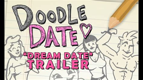 Doodle Date Dream Date Trailer Youtube