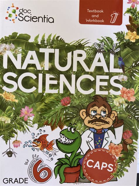 Grade 6 Doc Scientia Natural Sciences Textbook And Workbook Book 1