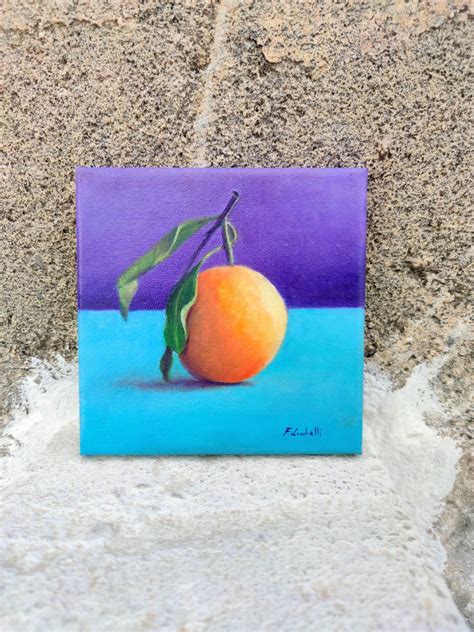Orange Oil Painting Oil On Canvas Orange Fruit Painting Etsy In 2021