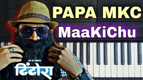 Papa Maakichu Theme Song Mkc Theme Song Papa Mkc Entry Bgm Dhindora Episode 4 Bb Ki