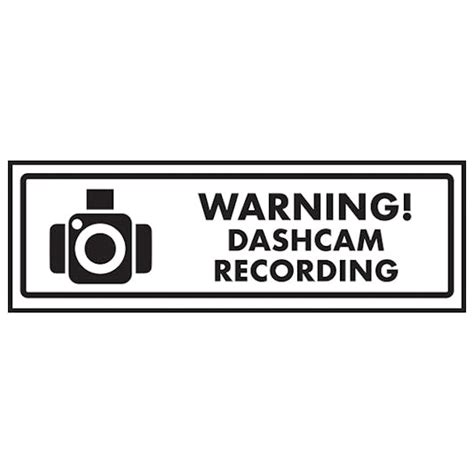 Warning Dashcam Recording Vehicle Signs Safety Signs 4 Less