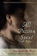 All passion spent by Vita Sackville-West | Open Library