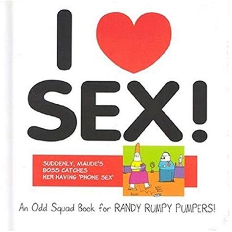 I Love Sex Odd Squad I Love Collection Plenderleith Allan 9781841612416 Books Amazon