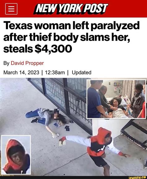 new york post texas woman left paralyzed after thief body slams her