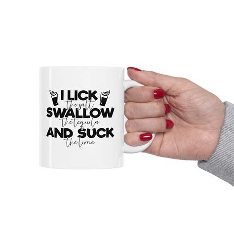 i lick swallow and suck mug funny coffeemug funnies coffee mugful tful coffeemug custom