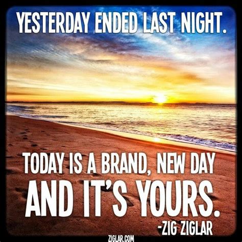 Its A New Day Quotes Quotesgram