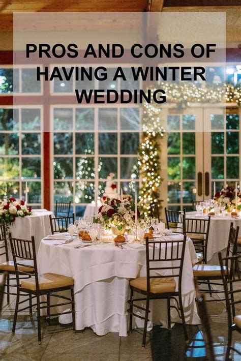 Pros And Cons Of Having A Winter Wedding In 2022 Winter Wedding