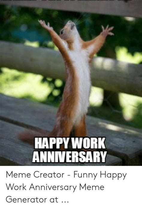 Also motivate them and boost their confidence. 🔥 25+ Best Memes About Work Anniversary Meme | Work Anniversary Memes