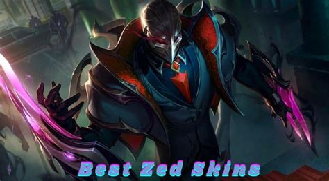 Ranking All The Best Zed Skins In Ricky Spears