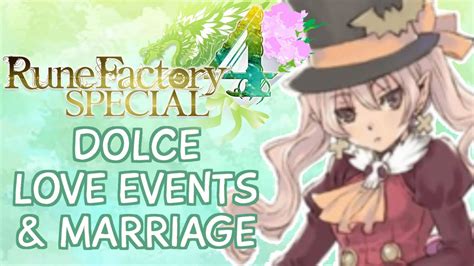 Rune Factory 4 Special Dolce Love And Marriage Compilation Youtube