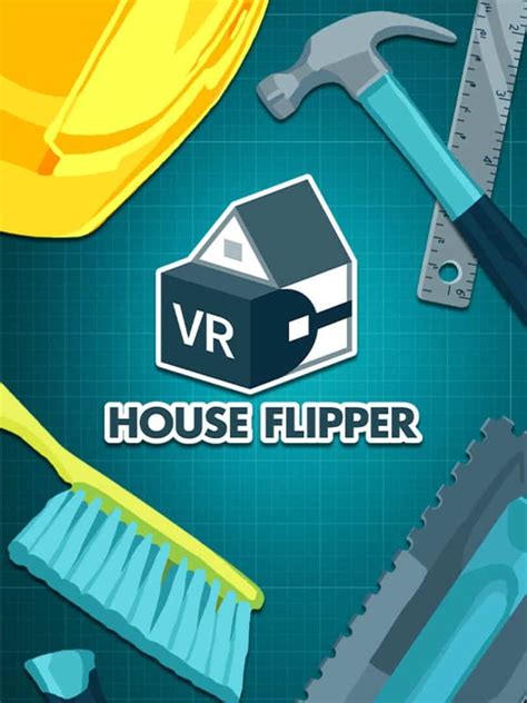 Buy Cheap House Flipper Vr Cd Keys And Digital Downloads