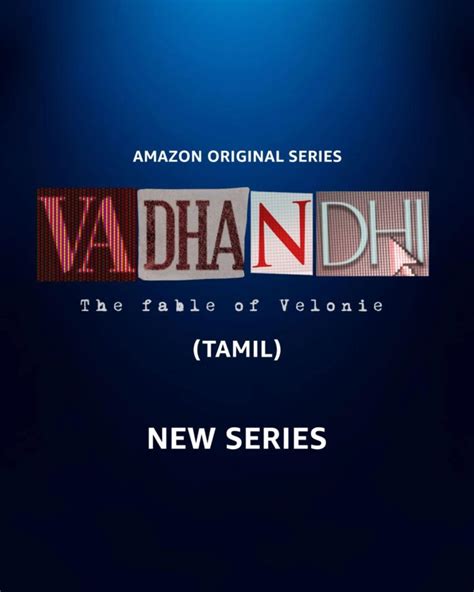 Vadhandhi Web Series Prime Video 2022 Cast Roles Trailer Story Release Date