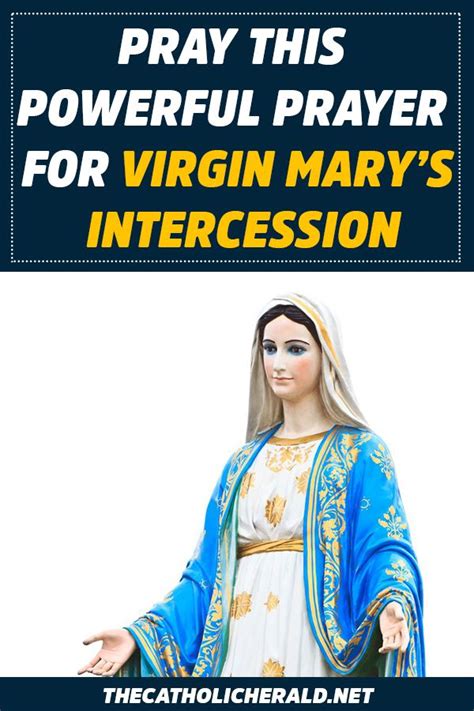 Powerful Prayers For Virgin Mary’s Intercession Intercession Prayers Prayers To Mary Power