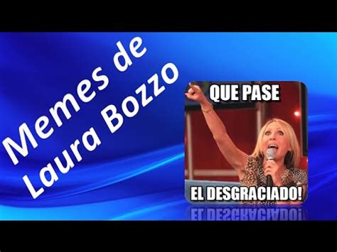 Señorita laura quiero ser agrónoma. Memes De Laura Bozzo - YouTube