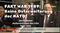 Genscher und James Baker (USA) 1989 - „Keine NATO Erweiterung jenseits ...