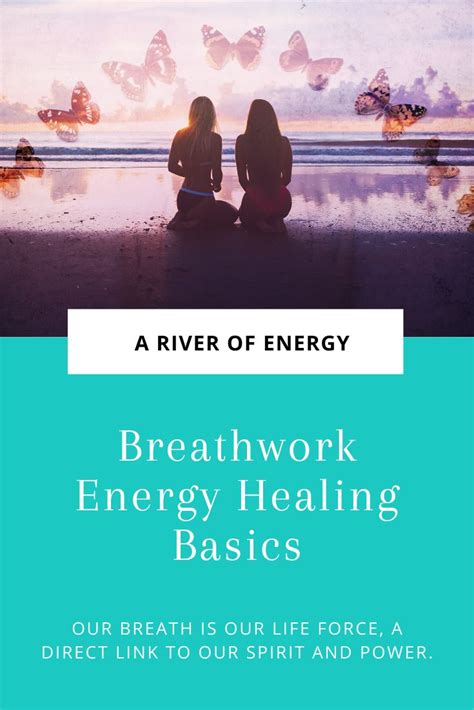 Breathwork Energy Healing Basics Breathwork Energy Healing Healing