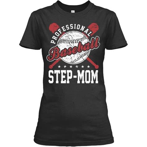 Professional Baseball Stepmom Baseball Funny T Shirt For Women Baseball Tshirts Professional