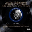 ‎Walton: Violin Concerto - Castelnuovo-Tedesco: Violin Concerto No. 2 ...