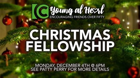 Young At Heart Christmas Fellowship Christs Chapel Erlanger