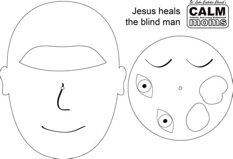 Jesus Heals The Blind Man Template Sundayschoolist