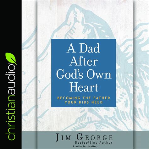Dad After Gods Own Heart Audiobook Abridged By Jim George