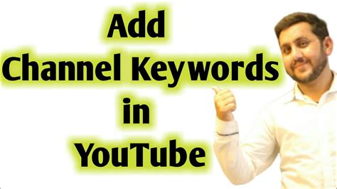 How To Add Channel Keywords In Youtube Youtube