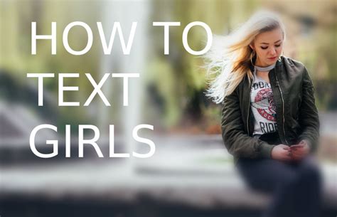 How To Text Girls Revolutionary Lifestyle Design