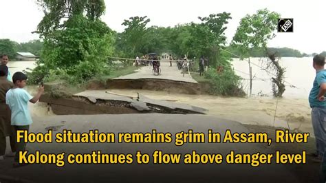 Flood Situation Remains Grim In Assam River Kolong Continues To Flow
