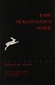 The Magician's Wife - Cain, James M.: 9780887480188 - IberLibro