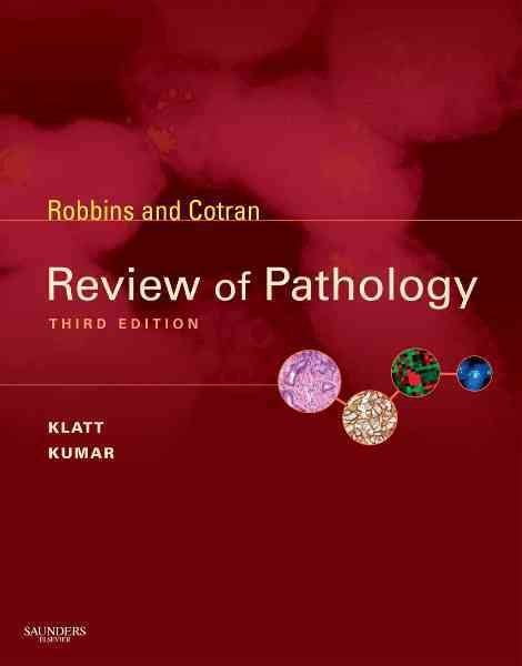 Robbins And Cotran Review Of Pathology 3rd Edition Wonder Book