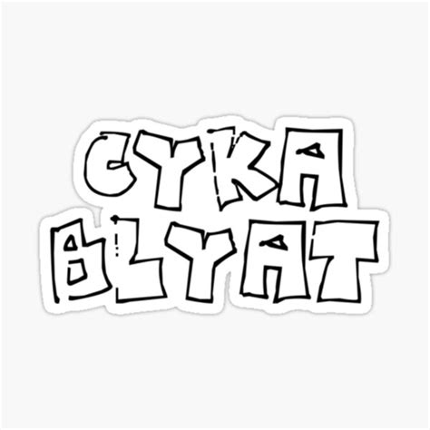 Cyka Blyat Sticker By Esdcase2212 Redbubble