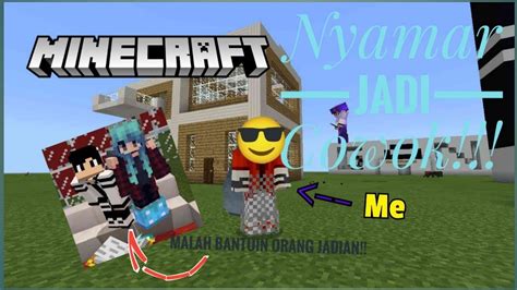 Nyamar Jadi Cowok Malah Gini Jadinya Minecraft Indonesia Youtube